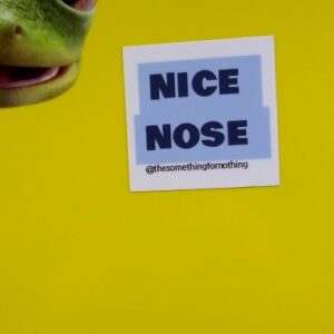 Nice Nose